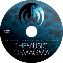 Dvd To Life Death And Beyond - The Music Of Magma Mysite Optical Disc Png