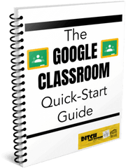 The Google Classroom Quick - Start Guide Resources Tips And Horizontal Png