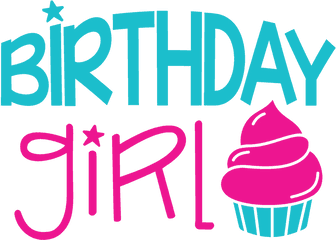 Birthday Girl - Birthday Girl Svg Free Png