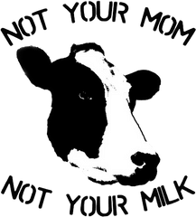 Sin - Not Your Mama Not Your Milk Png