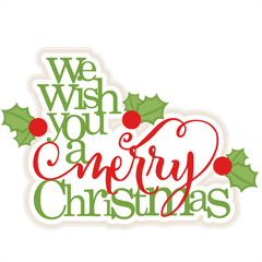 We Wish You A Merry Christmas Scrapbook Title Cut - Clipart We Wish You A Merry Christmas Png