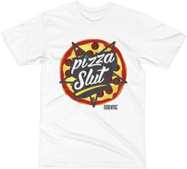 Pizza Slut From Hell - Light Colors Sold By Norvine On Storenvy T Png