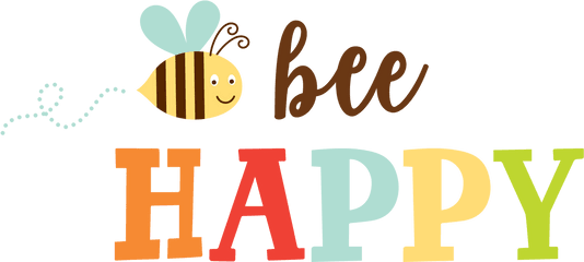 Bee Happy Svg Cut File - Happy Png