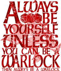 D20 Always Be Yourself Warlock By 88riddles Inktale Png