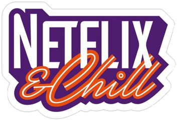 Netflix And Chill Png Photos - Netflix And Chill Png