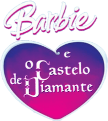 Mundo Da Barbie Logo Png E O Castelo De Diamante