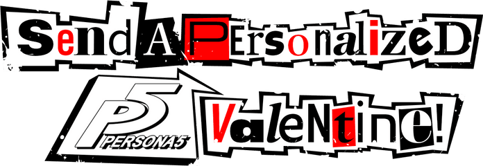 Send A Personalized Persona 5 Valentine - Persona 5 Font Png