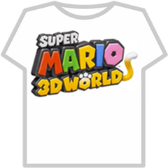 Super Mario 3d World Logo - Boku No Roblox T Shirt Png