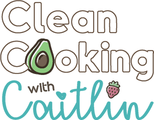 Clean Cooking With Caitlin - Whole Food Plantbased Vegan Clip Art Png