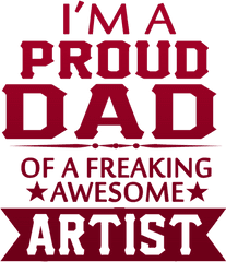 Im Proud Artists Dad Iphone 7 Case - Smk As Shofa Png