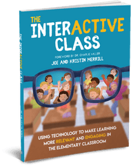 The Interactive Class By Kristin And Joe Merrill - Interactive Class Book Png