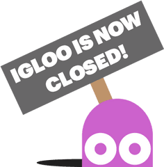 Download Hd Igloo Is Now Closed - Clip Art Png