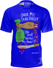 Download Hd Over My Dead Body T - Shirt Royal Blue Algierz Active Shirt Png