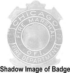 Chicago Fire Marshal Badge - Jefferson Lewis Boces Png