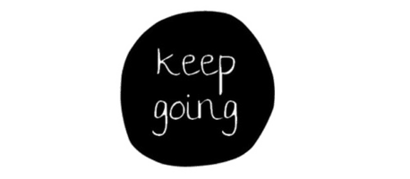 Keep Going PNG Download Free