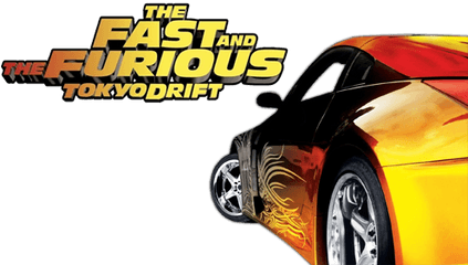 Download The Fast And Furious - Furious Tokyo Drift Fast And The Furious Tokyo Drift Movie Logo Png