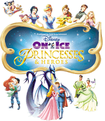 Download Disney - Princess Heroes Disney On Ice Png