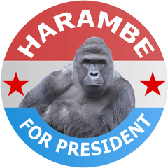 Harambe For President Transparent Png - Harambe Png Transparent