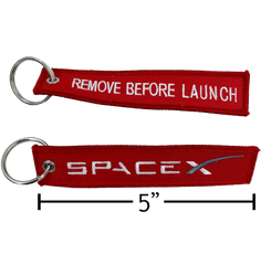 Ii - 019 Space X Remove Before Launch Keychain Or Luggage Tag Or Zipper Pull Space Remove Before Launch Png