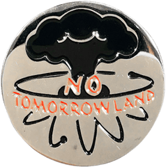 No Tomorrowland Pin - Automotive Decal Png