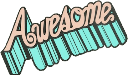 Awesome - Png Tumblr Awesome