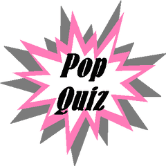 Pop Quizzes - Pop Quiz Gif Png