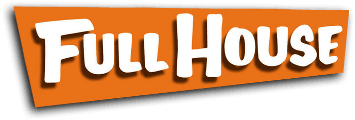 Logo Full House Know Your Meme - Full House Logo Png