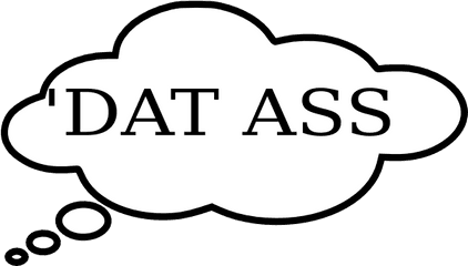 Dat Ass Clip Art - Vector Clip Art Online Negative Self Png