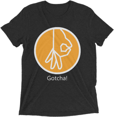 Circle Game Gotcha Short Sleeve T Png