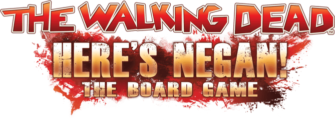 Heres Negan Logo - Walking Dead All Out War Logo Png