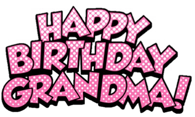 Fancy Happy Birthday Transparent Images Png Arts - Happy Birthday Grandma Clipart