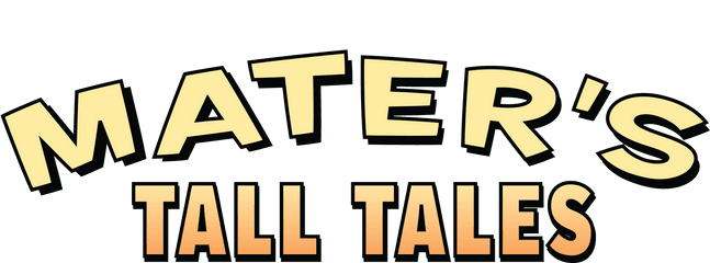 Maters Tall Tales - Clip Art Png