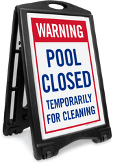 Warning Pool Closed Temporarily Sidewalk Sign Sku K - Roll1196 Language Png